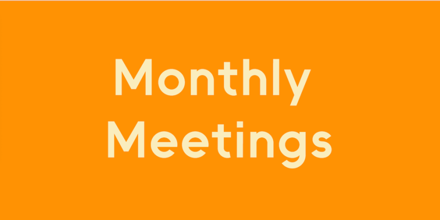 Upcoming Fall Monthly Meetings: A new Approach!